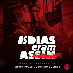 Capa da trilha de Os Dias Eram Assim