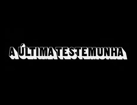 A Última Testemunha