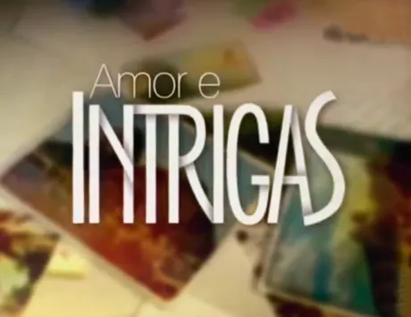 Amor e Intrigas