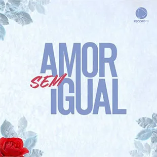 Capa da trilha de Amor Sem Igual