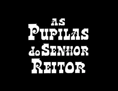 As Pupilas do Senhor Reitor