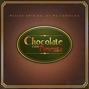 Capa da trilha de Chocolate com Pimenta