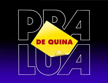 De Quina Pra Lua