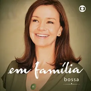 Capa da trilha de Em Família