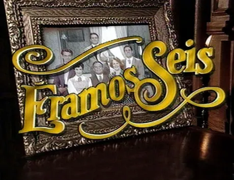 Éramos Seis