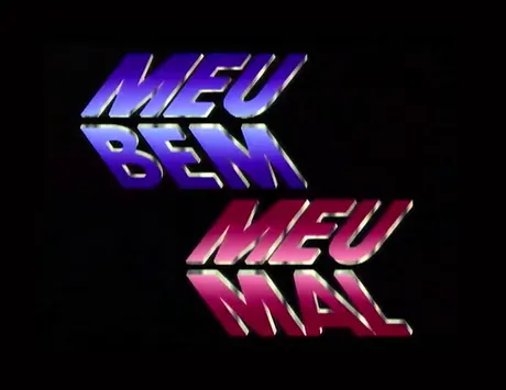 Meu Bem Meu Mal