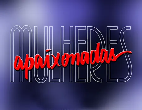 Mulheres Apaixonadas