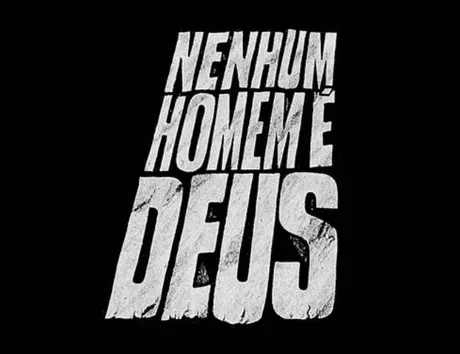 Nenhum Homem É Deus