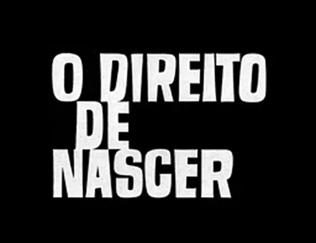 O Direito de Nascer